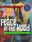Aquil Basheer Christina Hoag Peace in the Hood (Hardback)