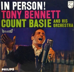 Tony Bennett , Count Basie Orchestra In Person ! NEAR MINT Philips Vinyl LP - Picture 1 of 1