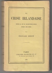La crise irlandaise Edouard Hervé 1885 - Bild 1 von 1