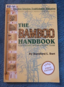 The Bamboo Handbook by Durnford L. Dart botany Australian Farmers Growers 1999 - Picture 1 of 2