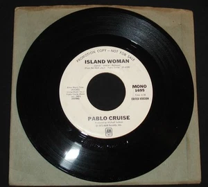 PABLO CRUISE " ISLAND WOMAN " PROMO 45 Mono / Stereo 1970s rock - Picture 1 of 1