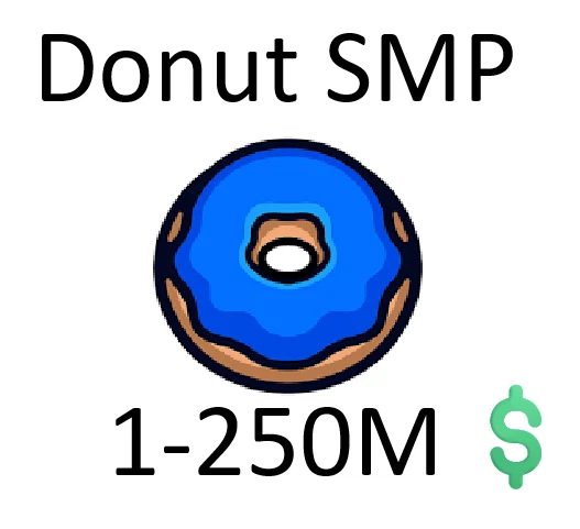 DonutSMP 5M - 250M Money🪙 1-24Hr Delivery MINECRAFT