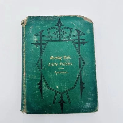 Antique 1883 Morning Bells By Frances Ridley Havergal HC Children Devotional Bo - Image 1 of 4