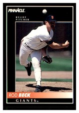 1992 Pinnacle #613 ROD BECK RC San Francisco Giants ~D3O