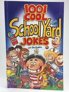 1001 COOL SCHOOL YARD JOKES WITH GLEN SINGLETON PAPERBACK - Picture 1 of 4