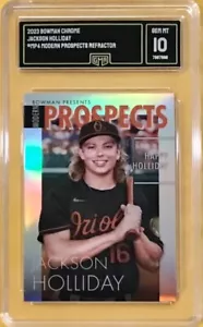 2023 Bowman Chrome - MODERN PROSPECTS REF - JACKSON HOLLIDAY - Rookie - GMA 10 - Picture 1 of 1