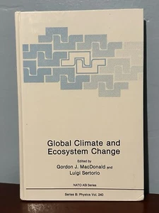 Global Climate and Ecosystem Change MacDonald NATO ASI Physics Vol 240 HC 1990 - Imagen 1 de 15