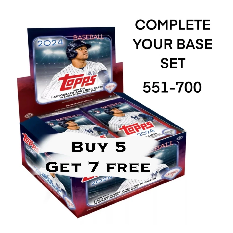 2024 Topps Series 2 - BASE SINGLES - You Pick Complete Your Set - #551 - 700 - Image 1 of 1