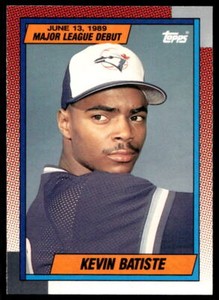 1990 Topps Major League Debut 1989 10 Kevin Batiste Blue Jays  Baseball Card