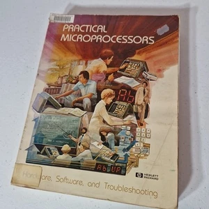 Hewlett Packard Practical Microprocessors Hardware Software Troubleshooting Book - Picture 1 of 15