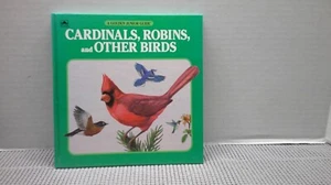 Cardinal Robins and Other Birds (Golden Junior Guide) Hardcover Book - Picture 1 of 13