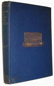 Arthur ST. HILL Through The Land of the Aztecs MEXICO 1892 First edition - Imagen 1 de 1