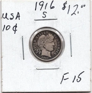 1916 S  United States  10 Cent Silver Coin - F+ - Picture 1 of 2