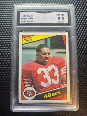 1984 Topps #353 Roger Craig RC GMA 8.5 NM San Francisco 49ers Nebraska - Image 1 of 2