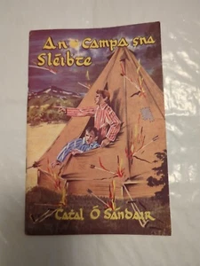 An Campa sna Sléibhte (1962) By Cathal Ó Sándair. Camp in the Mountains. - Picture 1 of 7