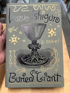 The Buried Giant SIGNED by Kazuo Ishiguro FIRST Edition HC/DJ - Sprayed Edge - Picture 1 of 6