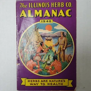 The Illinois Herb Co. Almanach 1940 "Kräuter sind der Weg der Natur zur Gesundheit" - Bild 1 von 3