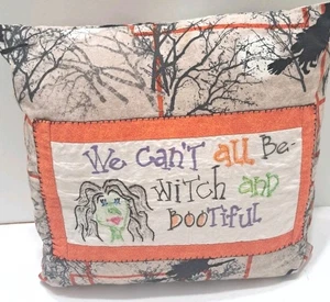 Halloween Pillow Witch Decor We Can't All Be Witch And Bootiful 11" Throw - Picture 1 of 4
