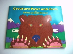 Creatures Paws and Jaws - Deborah Ruth Horner - SC 1979  Vintage Paper Masks  - Bild 1 von 8