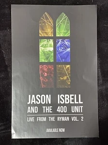EXCLUSIVE - Jason Isbell - Live From The Ryman Vol 2 - 11x17 Promo Poster - Picture 1 of 1
