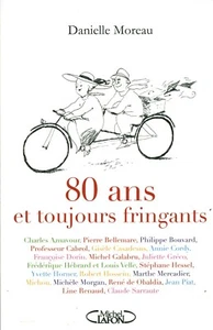 Livre 80 ans et toujours fringants Danielle Moreau 2013 book - Picture 1 of 2