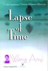 LAPSE OF TIME (PANDA SERIES) By Wang Anyi **Mint Condition**