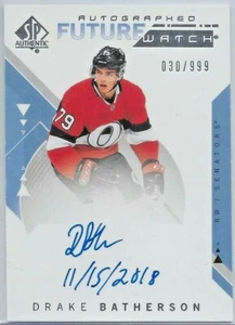 2018-19 SP Authentic Future Watch #218 Drake Batherson AUTO 030/999 INSCRIBED! - Bild 1 von 1