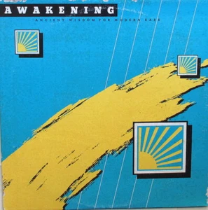 AWAKENING - ANCIENT WISDOM FOR MODERN EARS  LP (BUDDHA) -  IN EXCELLENT COND - Picture 1 of 1
