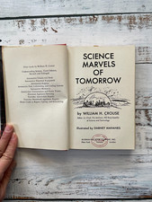 Science Marvels of Tomorrow by William H. Crouse - FREE SHIPPING