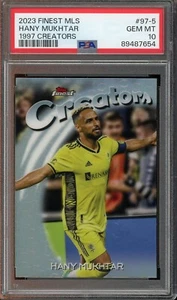 2023 Topps Finest MLS 1997 Topps Finest Creators Hany Mukhtar #97-5 PSA 10 - Picture 1 of 2