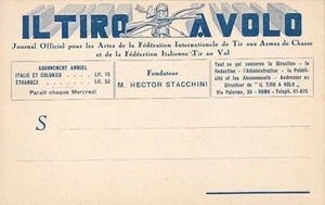 A832) IL TIRO A VOLO GIORNALE DELLA FEDERAZIONE INTERNAZIONALE. ARMI DA CACCIA. - Picture 1 of 1
