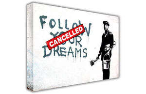Large Banksy Canvas Print Follow Your Dreams / Wall Art / Graffiti / Photo / Art