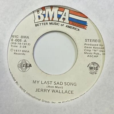 Jerry Wallace - My Last Sad Song / Out Wickenburg Way - BMA 45rpm Record - VG+ - Image 1 of 2