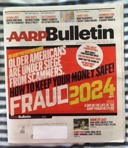 AARP BULLETIN FRAUD OLDER AMERICANS UNDER SIEGE-KEEP YOUR MONEY SAFE APRIL 2024 - Picture 1 of 1