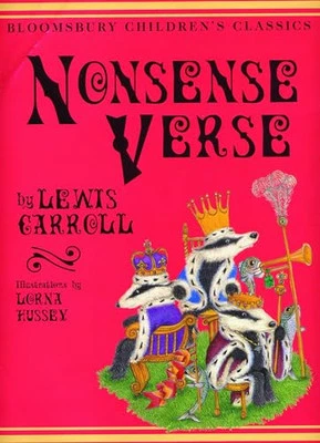 The Nonsense Verse of Lewis Carroll (Bloomsbury Ch... by Carroll, Lewis Hardback - Image 1 of 2