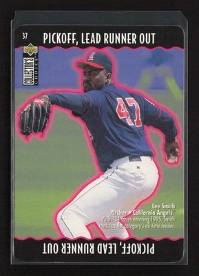 1996 Collector's Choice #37a Lee Smith You Make the Play Pickoff, Lead Out - Image 1 of 2