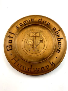 Holzteller / Wandteller / Zierteller " Gott segne das ehrbare Handwerk " ∅ 28 cm - Bild 1 von 5