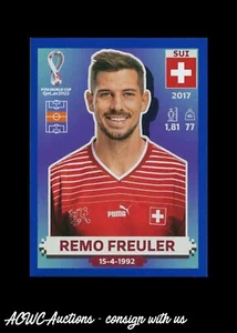 2022 FIFA World Cup Stickers Blue #SUI 11 Remo Freuler (Switzerland) - Picture 1 of 2