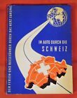 Im Auto Durch Die Schweiz , Ferien und Reisefuehrer , TB , 1958,mit großer Karte