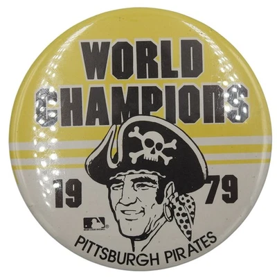 Vintage 3.5" Round Pittsburgh Pirates 1979 World Champions Pin Metal Gimbels - Image 1 of 2