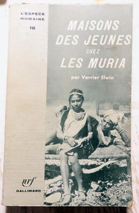 INDIEN/JUGENDHÄUSER BEI DEN MURIA/V.ELWIN/EDNRF GALLIMARD/1959 - Bild 1 von 1