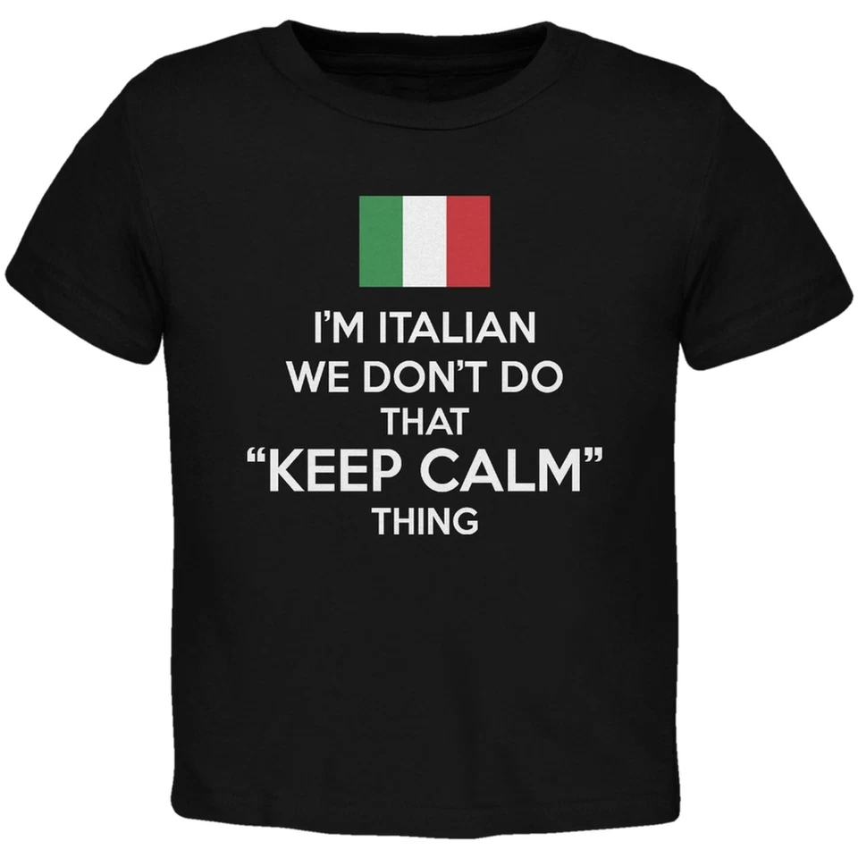 Don't Do Calm - Italian Black Toddler T-Shirt - Image 1 of 1
