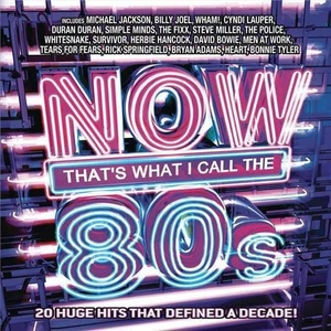 VARIOUS-NOW THAT'S WHAT I CALL THE 80'S CD (MICHAEL JACKSON/BILLY JOEL/WHAM) - Bild 1 von 1