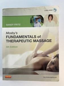 Mosby's Fundamentals of Therapeutic Massage By Sandy Fritz (2013) - Picture 1 of 18