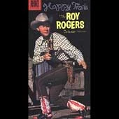 Happy Trails: The Roy Rogers Collection 1937-1990 [Box] by Roy Rogers (Country) (CD, May-1999, 3 Discs, Rhino (Label))