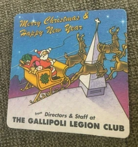 MERRY CHRISTMAS & HAPPY NEW YEAR, GALLIPOLI LEGION CLUB COASTER - Picture 1 of 1