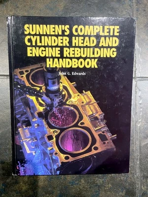 Sunnen's Complete Cylinder Head & Engine Rebuilding Handbook by John G Edwards - Image 1 of 4
