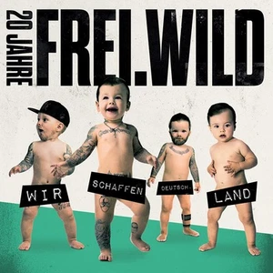 Frei.Wild Wir Schaffen Deutsch.Land (Digipak) (CD) - Picture 1 of 4