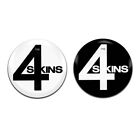 2x 4 Skins Punk Band Rock 25mm / 1 cal D Pin Przypinki Odznaki na guziki