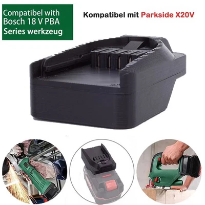 DEACKIMEI Akku-Adapter Konverter Für Parkside X20V Akku auf für Bosch 18V PBA Series Tools